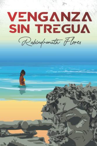Libro: Venganza Sin Tregua (spanish Edition)