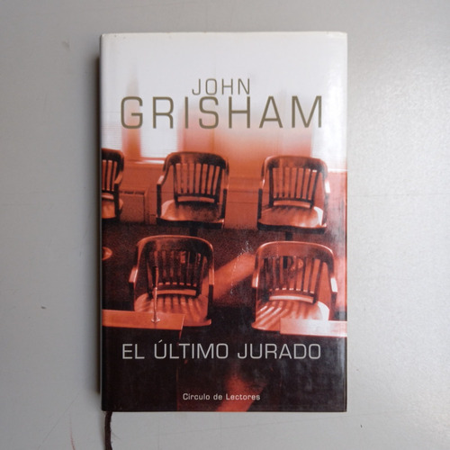 El Ultimo Jurado - John Grisham