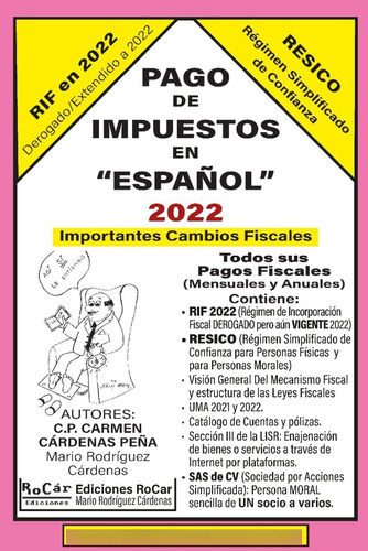 Libro Pago De Impuestos En Español 2022. Editorial Rocar.new