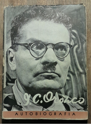 Jose Clemente Orozco Autobiografia Ed Occidente 1945 D4