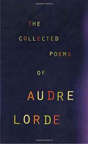 Los Poemas Recogidos De Audre Lorde