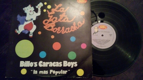 Lp Billos Caracas Boy ( La Gata Borracha )