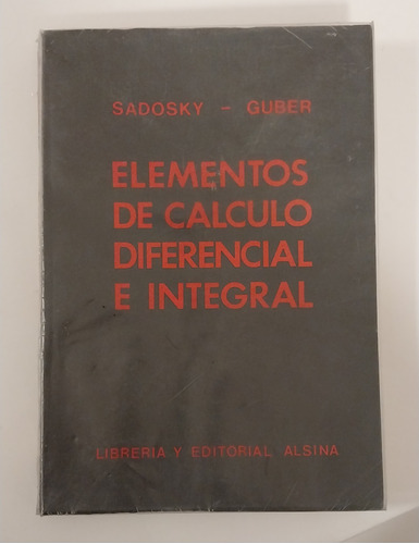 Elementos De Cálculo Diferencial E Integral - Sadosky