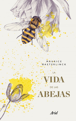 La Vida De Las Abejas - Maeterlinck Maurice