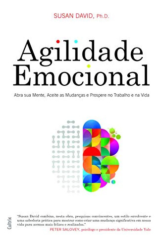 Libro Agilidade Emocional Abra Sua Mente Aceite As Mudanças