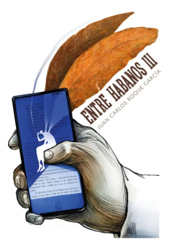 Libro: Entre Habanos Iii: Torcer En Pasado Y Futuro (spanish