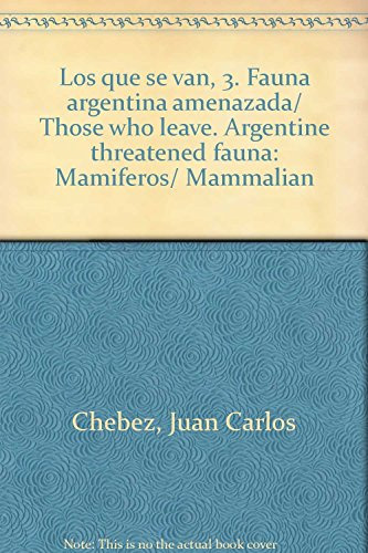 Que Se Van 3 Los - Mamiferos - Chebez Juan Carlos