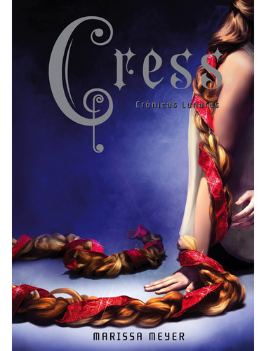 Cress Cronicas Lunares Marissa Meyer Vr Editoras