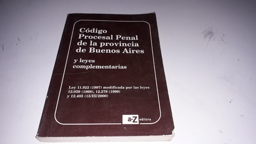 Libros Código Procesal Penal De La Pcia De Buenos Aires