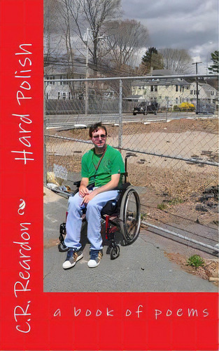 Hard Polish, De Reardon, C. R.. Editorial Christopher Reardon, Tapa Blanda En Inglés