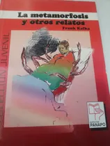 Comprar La Metamorfosis Y Otros Relatos. Frank Kafka Libro Fisico