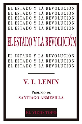 El Estado Y La Revolucion - Lenin V I 