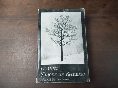Libro La Vejez     Simone De Beauvoir
