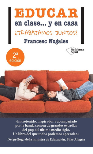 Educar En Clase...y En Casa - Francesc Nogales