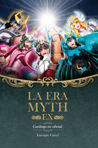 Libro: La Era Myth Ex: Catálogo (spanish Edition)