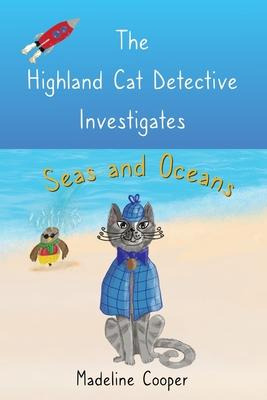 Libro The Highland Cat Detective Investigates Seas And Oc...