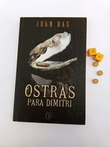 Ostras Para Dimitri  Juan Bas