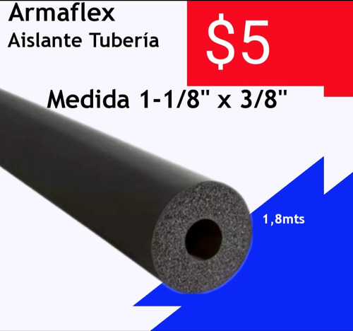  Armaflex Aislante 1 1/8 X 3/8 Para Tuberia De Cobre