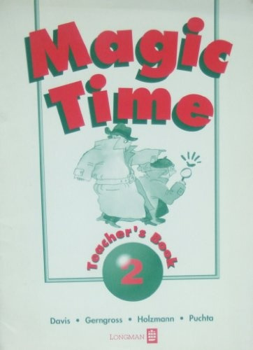 Magic Time 2 Teacher's Book - Davis