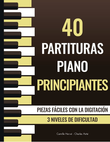 Libro 40 Partituras Piano Principiantes - Piezas Fáci Lrf