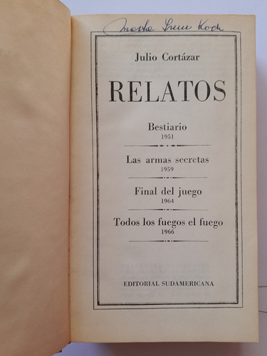 Relatos - Julio Cortázar - 1ra Edición Sudamericana 1970