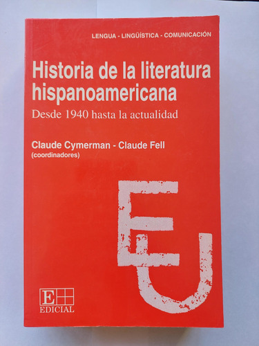 Historia De La Literatura Hispanoamericana