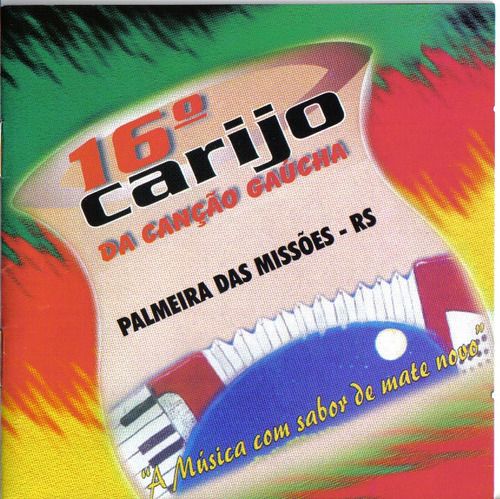 Cd - Carijo Da Canção Gaucha - 16ª Edição