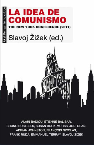 La Idea De Comunismo - Slavoj (ed.) Zizek