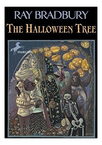 Book : The Halloween Tree - Ray Bradbury