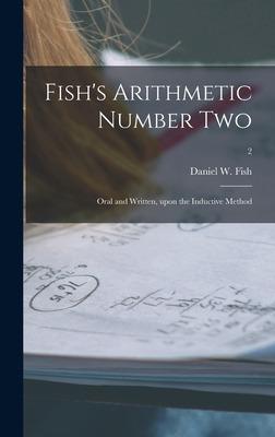 Libro Fish's Arithmetic Number Two: Oral And Written, Upo...