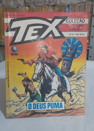 Revista Hq Gibi Tex Coleção N° 16 : O Deus Puma Globo 1988 (Usado)