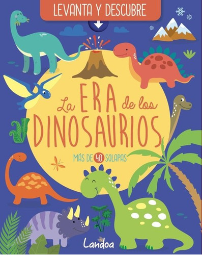 Libro La Era De Los Dinosaurios