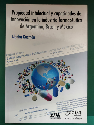 Propiedad Intelectual Y Capacidades De Innovación En La Indu