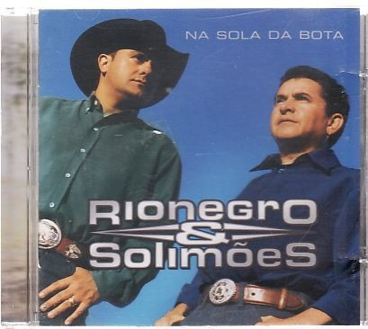 skirt Smooth transmission Cd Rionegro E Solimões: Na Sola D Rionegro E Solimõe | MercadoLivre