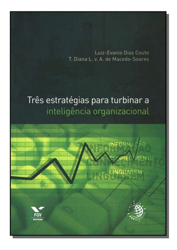 Libro Tres Estrategias P Turbinar Intel Organizacional De Co