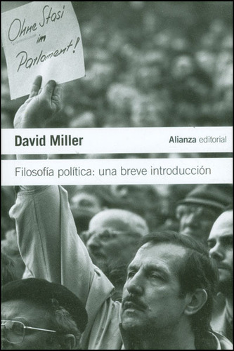 Filosofía Política: Una Breve Introducción, De David Miller. 8420653693, Vol. 1. Editorial Editorial Alianza Distribuidora De Colombia Ltda., Tapa Blanda, Edición 2011 En Español, 2011