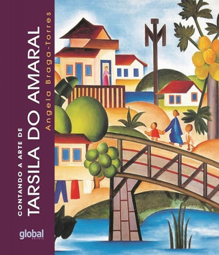 Livro Contando A Arte De Tarsila Do Amaral