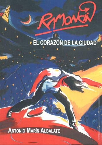 RamoncÃÂn, de Marín Albalate, Antonio. Editorial EDITORIAL DALYA, tapa blanda en español