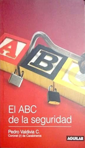 El Abc De La Seguridad