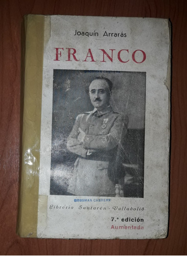 Franco Joaquín Arrarás Año 1939 7.ª Edición Detalles