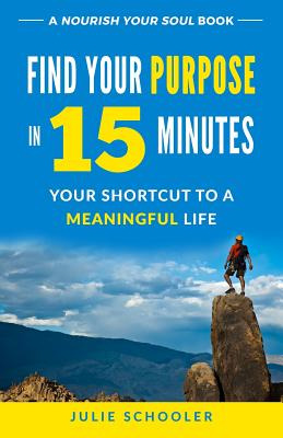 Libro Find Your Purpose In 15 Minutes: Your Shortcut To A...