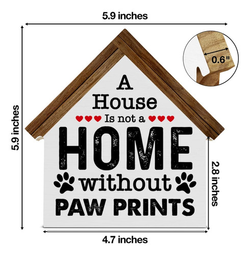Pet Decor A House Is Not A Home Without Paw - Cartel De Made