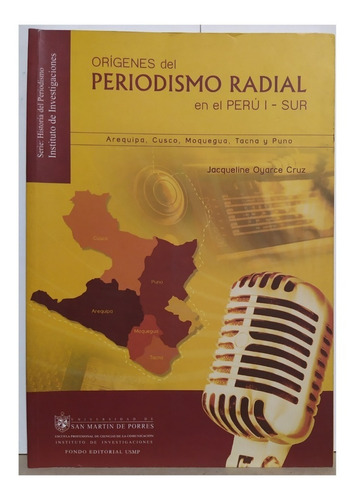 Origenes Del Periodismo Radial En El Peru I  Sur