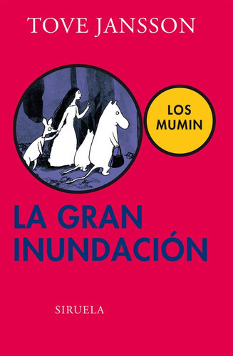 La Gran Inundaciãâ³n, De Jansson, Tove. Editorial Siruela, Tapa Dura En Español