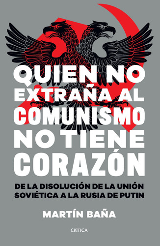 Imagen 3 de 4 de Quien No Extraña Al Comunismo No Tiene Corazón