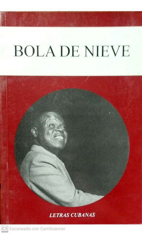 Bola De Nieve Miguelito Ojeda  Bola Bola Letras Cubanas A6 