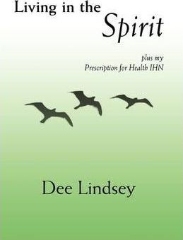 Libro Living In The Spirit - Dee Lindsey