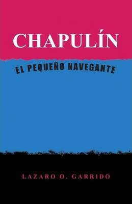 Libro Chapulin - Lazaro O Garrido