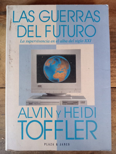 Alvin Toffler Las Guerras Del Futuro (Usado)