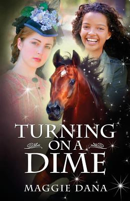 Libro Turning On A Dime: A Time Travel Adventure - Dana, ...